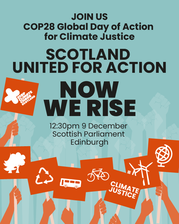 Now We Rise: Scottish Climate Event to Join COP28 Global Day of Action ...